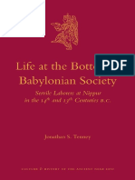 (Culture and History of the Ancient Near East 51) Jonathan S. Tenney-Life at the Bottom of Babylonian Society_ Servile Laborers at Nippur in the 14th and 13th Centuries B.C.-briLL (2011)