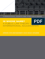 (International Courts and Tribunals Series) Bogdandy, Armin Von - Venzke, Ingo-In Whose Name - A Public Law Theory of International Adjudication-Oxford University Press (2014)