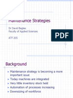 Maintenance Strategies: DR David Baglee Faculty of Applied Sciences ATF 205