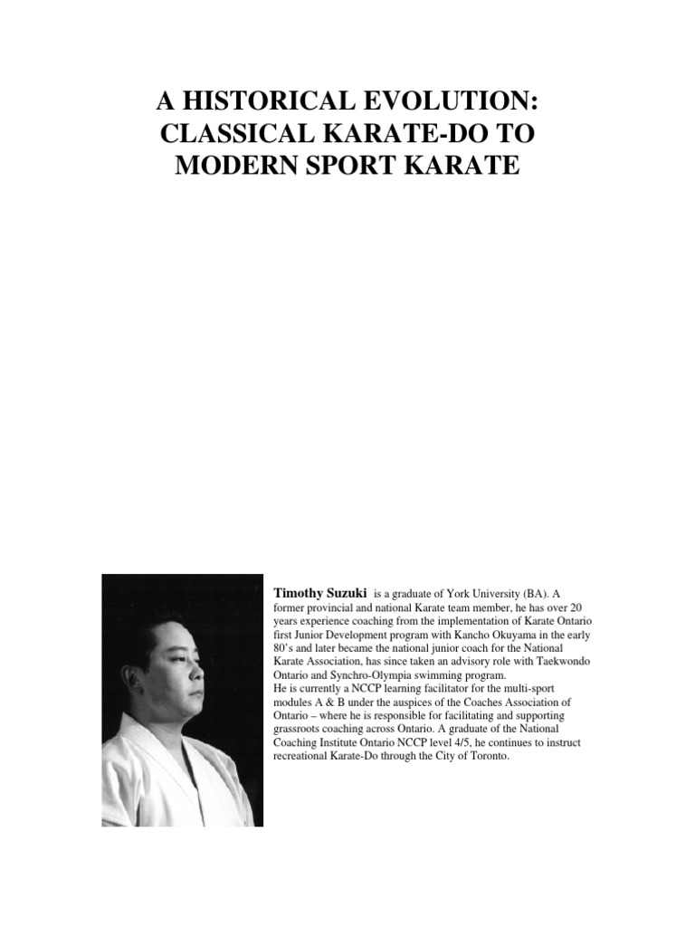 A Historical Evolution Classical KarateDo To Modern Sport Karate