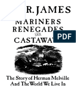C.L.R. James Mariners Renegades and Castaways The Story of Herman Melville and The World We Live in