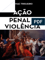 Acao Penal e Violencia - Trigueiro, Edmac