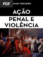 Acao Penal e Violencia - Trigueiro, Edmac.pdf