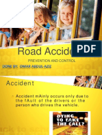 Road Accident: Prevention and Control