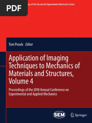 Application of Imaging Techniques To Mechanics of Materials and