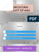 Agricultural Poduct of Milk: by Aisyah Pujianti NIM: J3J216309 Kelas B Praktikum 01
