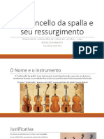 O Violoncello Da Spalla e Seu RessurgimentoSLIDESHOW