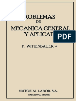 Problemas de Mecánica General y Aplicada - F. Wittenbauer - 1ra Edición.pdf