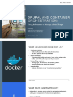 Drupal and Container Orchestration - Using Kubernetes To Manage All The Things