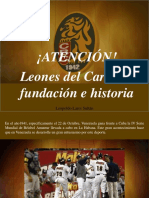 Leopoldo Lares Sultán - ¡ATENCIÓN! , Leones Del Caracas, Fundación e Historia
