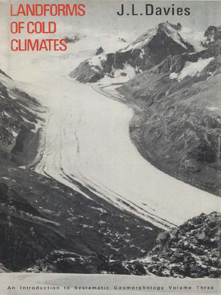 Landforms of Cold Climates | PDF | Glacier | Valley