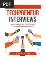 Techpreneur Interviews: What's It Like To Run A Tech Startup Business?