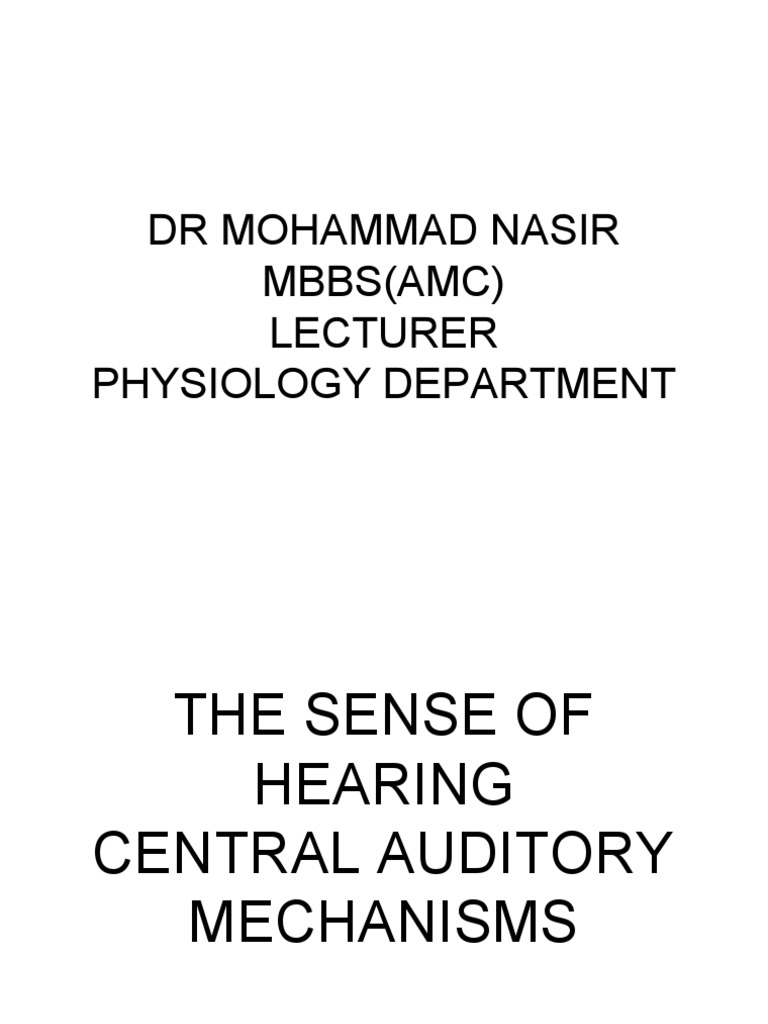 Central Auditory Mechanisms Explained | PDF