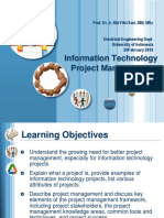 Information Technology Project Management: Prof. Dr. Ir. Riri Fitri Sari, MM, MSC