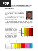 Crystal: Methods and Spiral Lifecycle Model