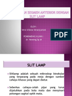 Pemeriksaan Segmen Anterior Dengan Slit Lamp