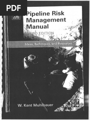 Pipeline Risk Management Manual Muhlbauer 1 Parte Pdf