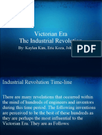 Victorian Era The Industrial Revolution: By: Kaylen Kim, Eric Koza, John Ryan