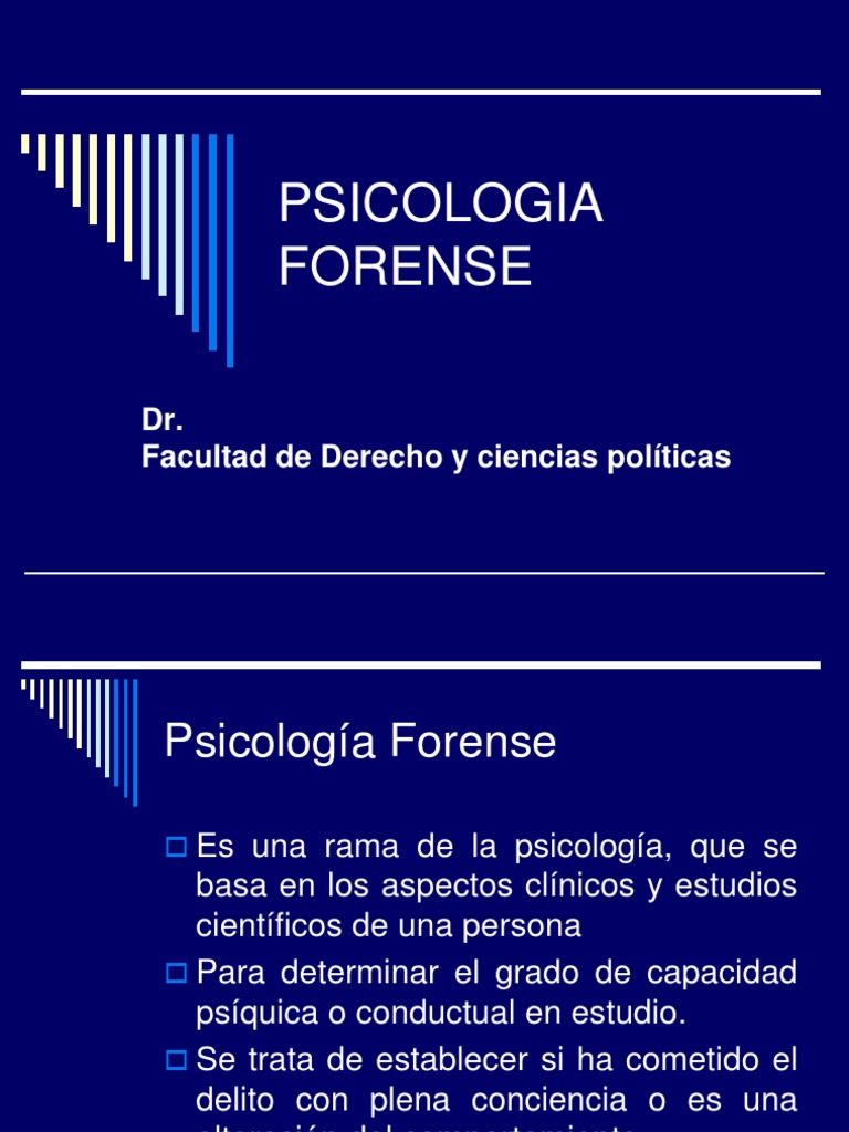 A História Da Psicologia Forense E Bastante Longa