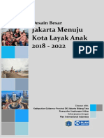 Desain Besar Jakarta Menuju Kota Layak Anak 2018-2022.