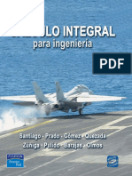 Cálculo Integral Para Ingeniería - Santiago, Prado, Gómez, Quezada, Zúñiga, Pulido, Barajas & Olmos - 1ed