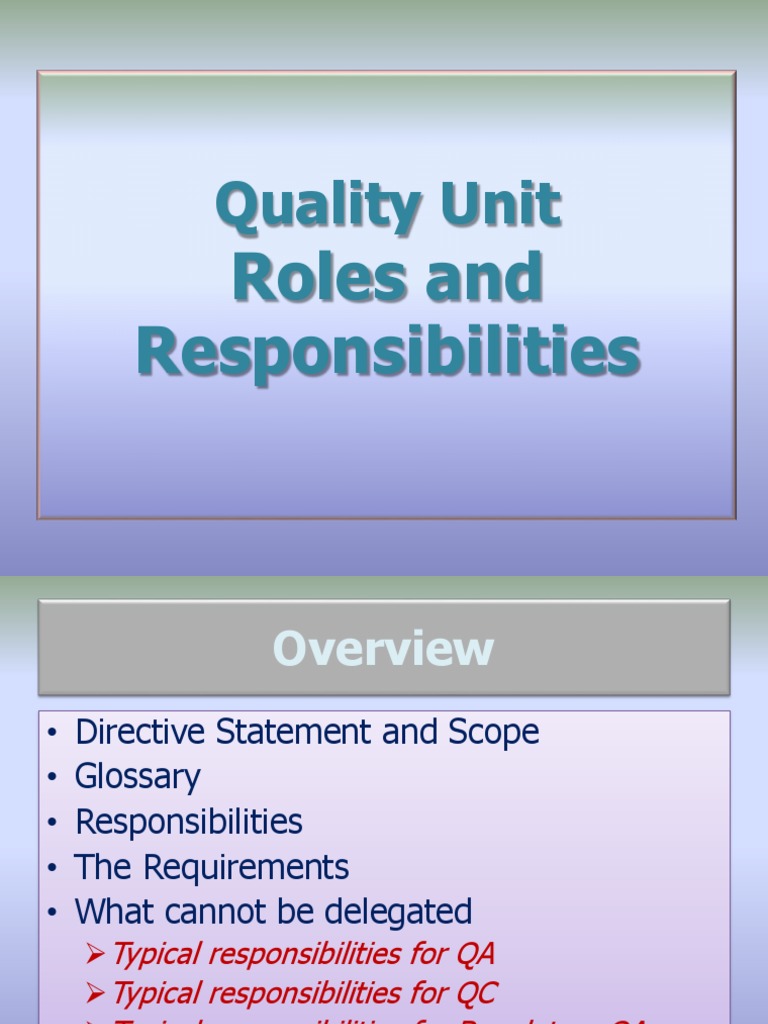 Quality Unit Roles & Responsibilities | PDF | Quality Assurance ...