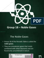 Group 18 Presentation - Noble Gases