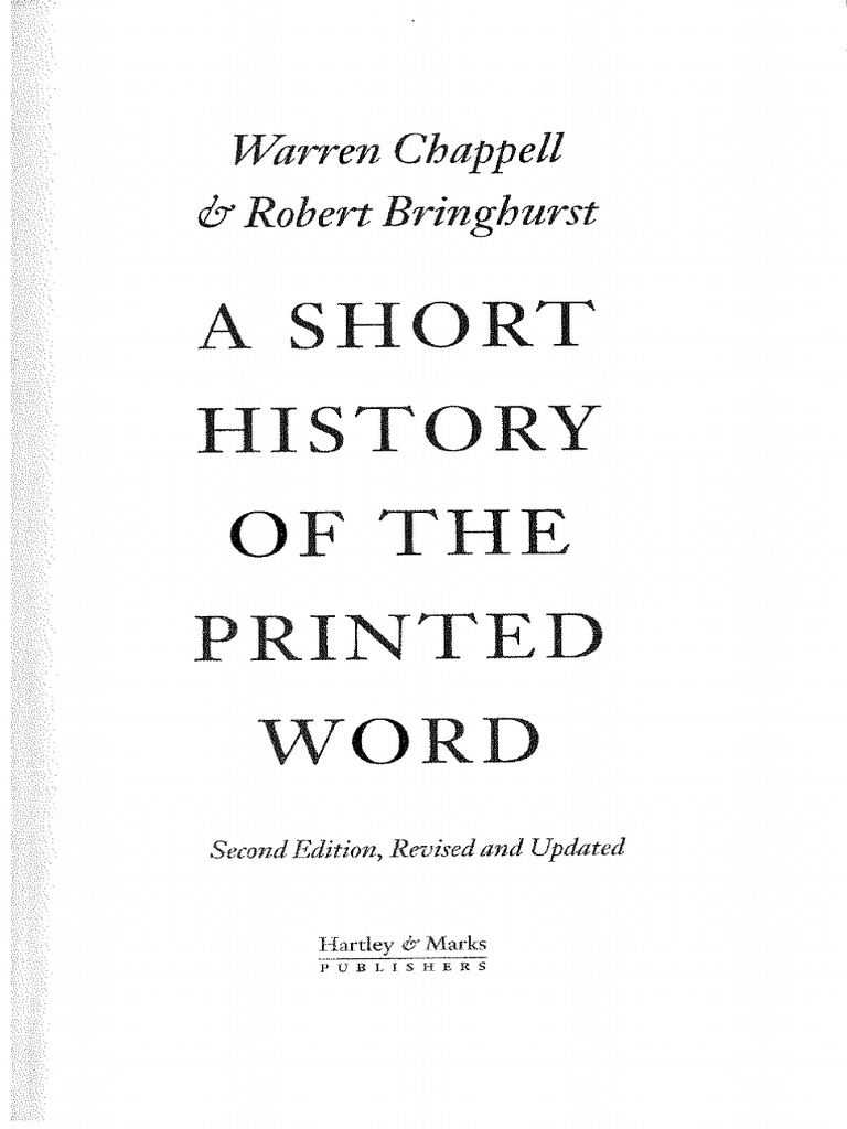 Bringhurst & Chappell A Short History of The Printed Word | PDF | Johannes  Gutenberg | Printing