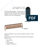 Elektromagneti Është Një Lloj Magneti Në Të Cilin Fusha Magnetike Është Prodhuar Nga Rryma Elektrike