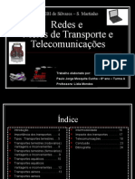 MEIOS DE TRANSPORTE E TELECOMUNICAÇÕES