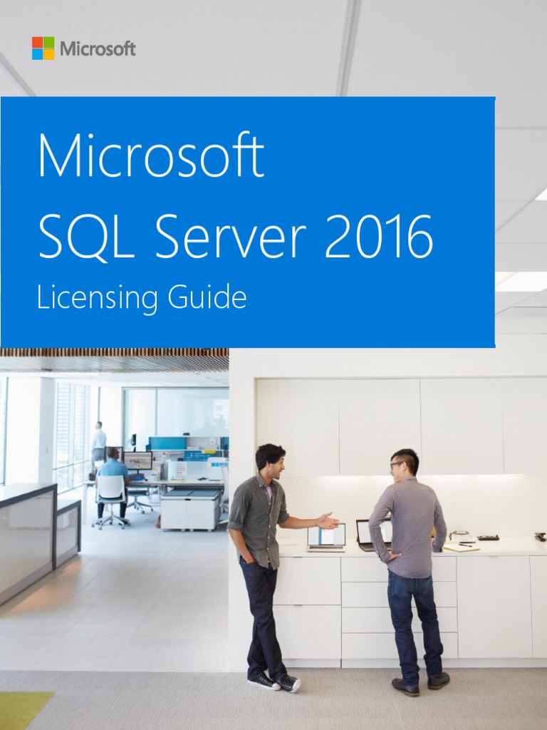 Microsoft SQL Server 2016: Licensing Guide | PDF | Microsoft Sql Server ...