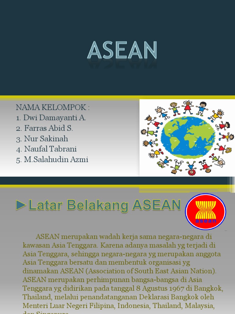 Asean Dibentuk Pada Tanggal 8 Agustus 1967 Berdasarkan