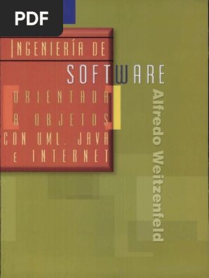 Ingenieria De Software Orientada A Objetos Con Uml Java E