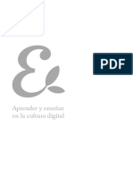 Dussel, Inés, (2011) Aprender y enseñar en la cultura digital. Documento Básico del VII Foro Latinoamericano de Educación. Santillana. Buenos Aires.pdf