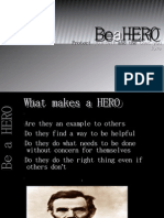 Be Hero: Protect Yourself and The Ones You Love