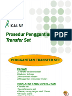 Prosedur Penggantian Transfer Set