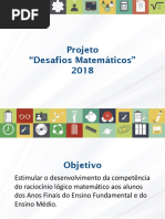 Projeto - Desafios Matemáticos - 2018 (Ppt Da Videoconferência de 13-03-2018)