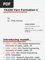 TX230 Yarn Formation I: by Dr. Umer Farooq