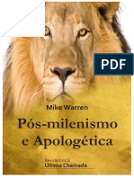 Pós-Milenismo e Apologética - Mike Warren