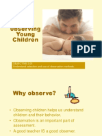 0bserving Young Children: Objective 3.01 Understand Selection and Use of Observation Methods