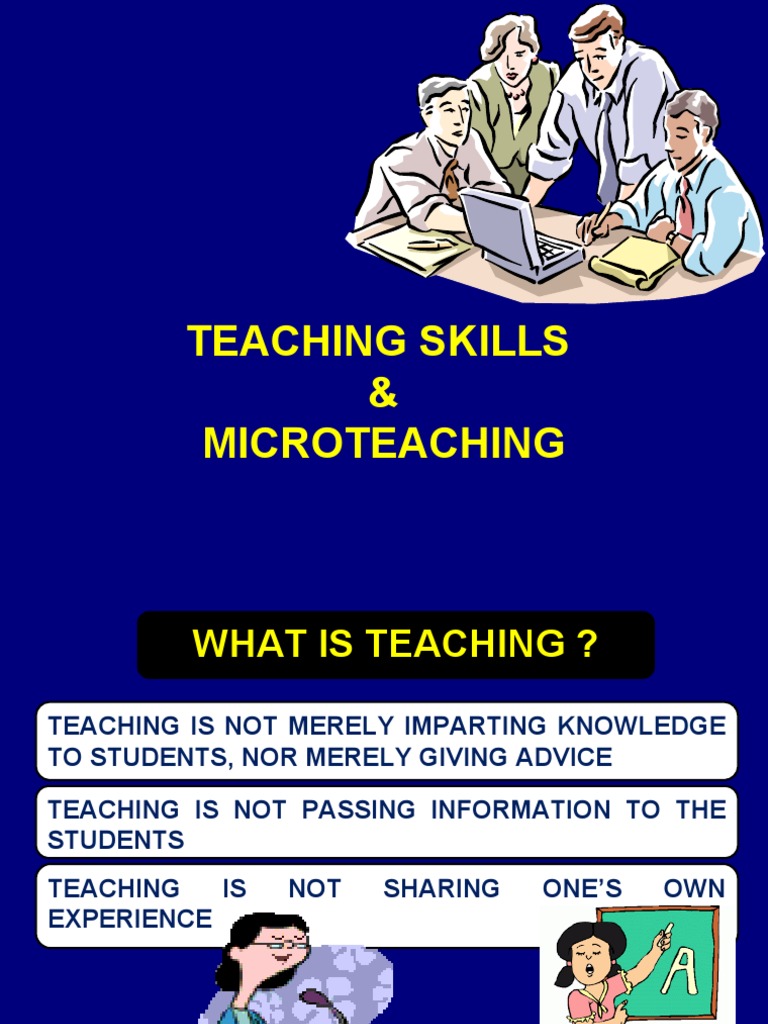 Teaching Skills & Microteaching Guide | PDF | Mental Processes | Learning