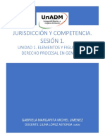 Jurisdicción Y Competencia. Sesión 1.: Unidad 1. Elementos Y Figuras Del Derecho Procesal en General