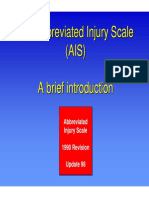 The Abbreviated Injury Scale (AIS) A Brief Introduction