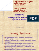 Managing The Information Systems Project: Jeffrey A. Hoffer Joey F. George Joseph S. Valacich