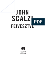 John Scalzi: Fejvesztve