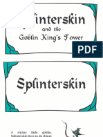 Splinterskin and The Goblin King's Tower