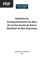 Relatório Da Obra Quinhões Da Boa Esperança Em Monte Mor - Creche Escola - FUNDEB