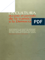 La Cultura Durante El Periodo de Transición A La Democracia 1990 - 2005