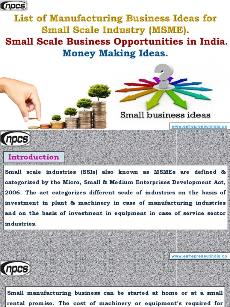 List of Manufacturing Business Ideas for Small Scale Industry (MSME