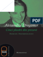 Cinci plecari din prezent- Alexandru Dragomir